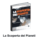 La scoperta dei Pianeti. Da Galileo alle sonde spaziali
