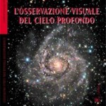 L’Osservazione Visuale del Cielo Profondo