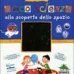 Gioco Scienza - Alla scoperta dello spazio