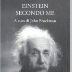 Einstein secondo me - a cura di John Brockman