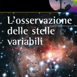 L'osservazione delle stelle variabili L'osservazione delle stelle variabili