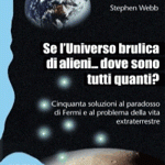 Se l’Universo brulica di alieni…