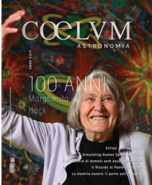 Coelum Astronomia n° 256 Giugno/Luglio 2022