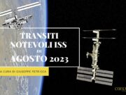 Transiti ISS notevoli per il mese di Agosto 2023