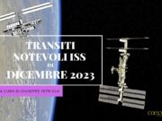 Transiti ISS notevoli per il mese di Dicembre 2023