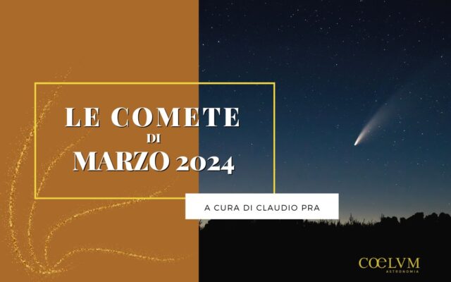 Comete di marzo 2024