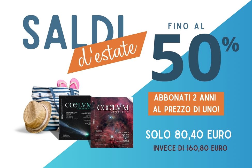 SALDI D'ESTATE COELUM - 2 ANNI AL PREZZO DI UNO!