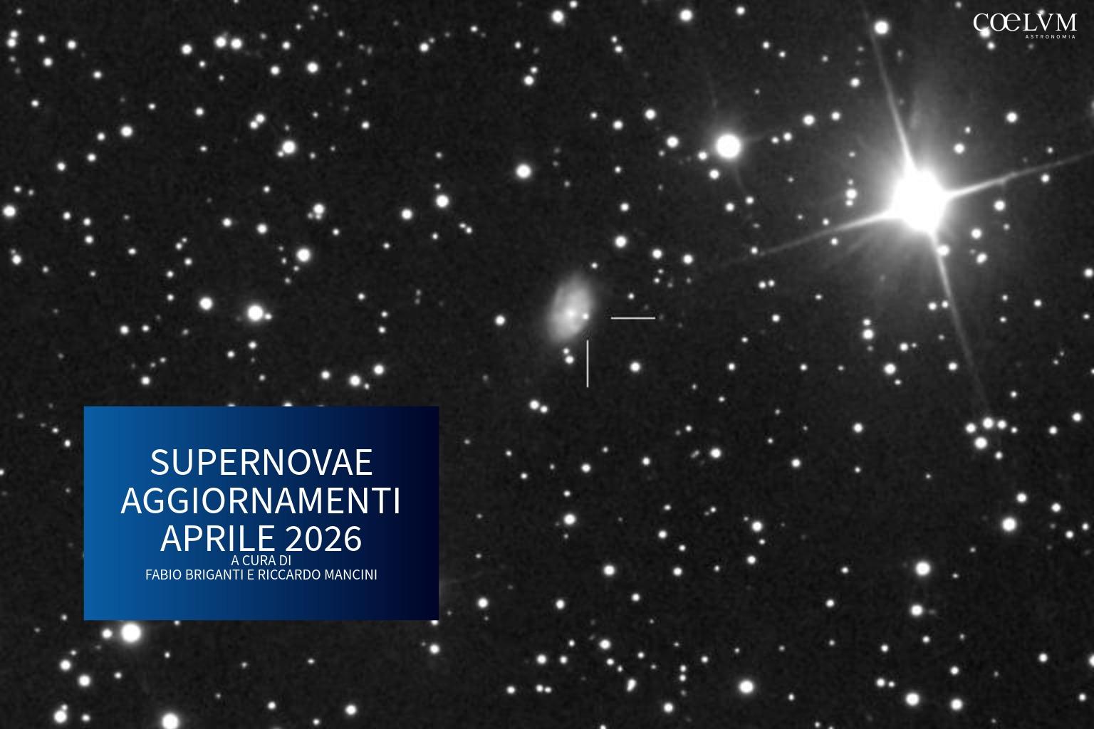 SUPERNOVAE aggiornamenti del mese – Aprile 2026