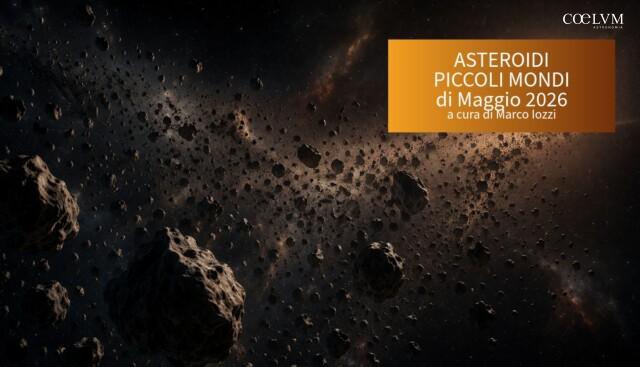 asteroidi maggio