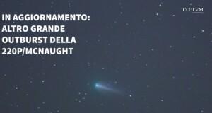 IN AGGIORNAMENTO: ALTRO GRANDE OUTBURST DELLA 220P/MCNAUGHT