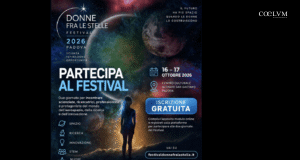 “Donne fra le Stelle” a Padova il 16 e il 17 ottobre: due giorni per raccontare alle nuove generazioni che il futuro si costruisce anche oltre la Terra